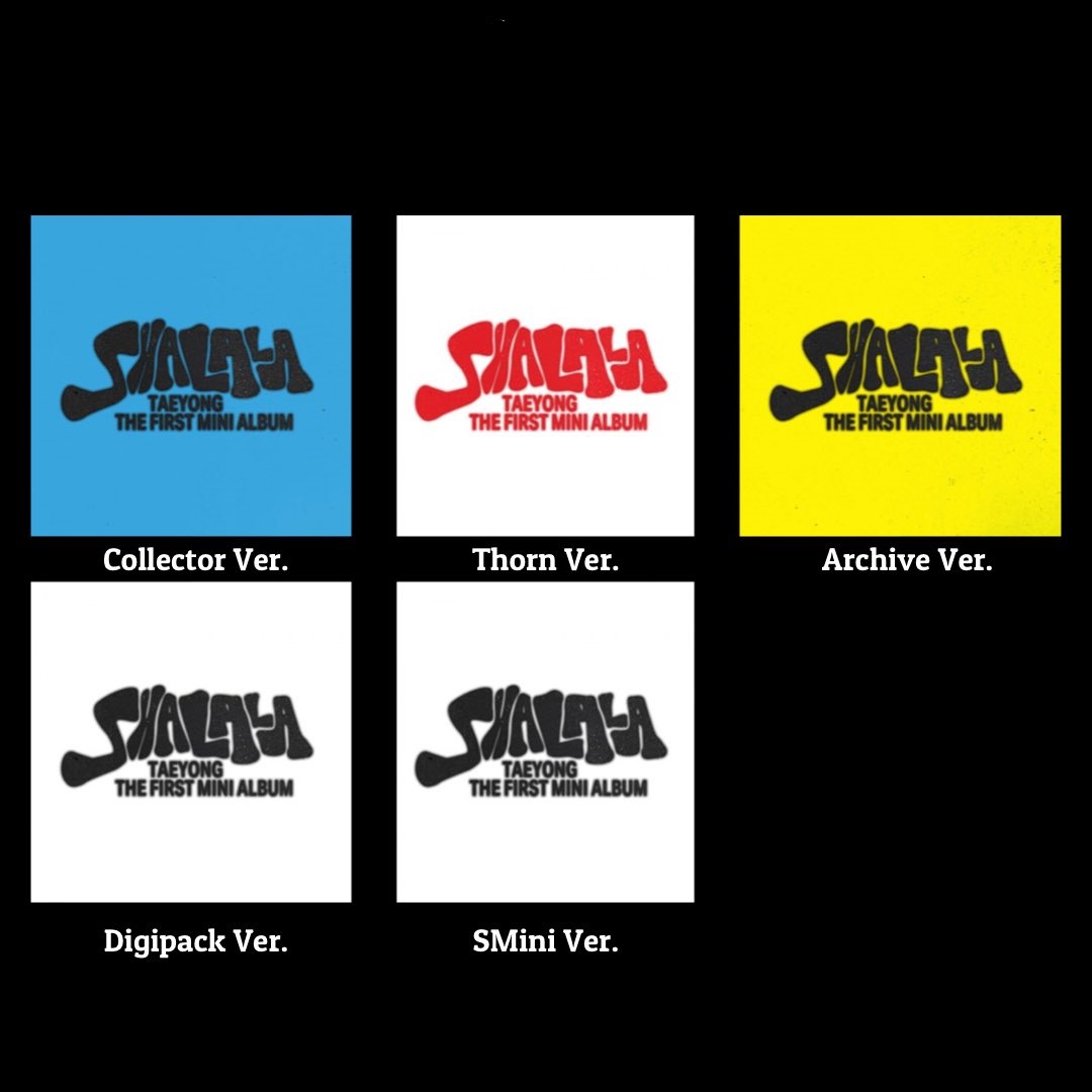 TaeyongProject's tweet photo. [ GO TAEYONG's 1ST MINI ALBUM - SHALALA  ]

📎 https://t.co/YE2EccEHf6

🌹Archive Vers : 295k // DP 165k
🌹Thorn Vers : 240k // DP 140k
🌹Collector Vers : 240k // DP 140k
🌹Digipack Vers : 140k // DP 110k
🌹Smini Vers : 130k // DP 110k

ems tax ✔️
packing ✔️
freebies ✔️

#TAEYONG https://t.co/tbfCp5lc7u
