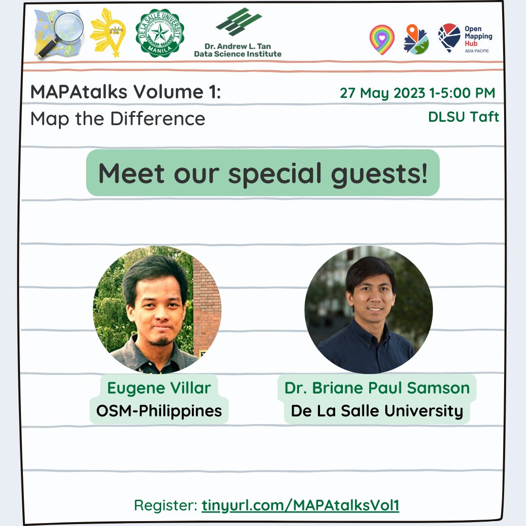 geoladiesph's tweet photo. Meet our speakers, special guests and facilitators for MAPAtalks Volume I: Map the Difference on 27 May 2023 at DLSU Taft, Manila!
Limited seats are available so register now! ๐ท
๐ทhttps://t.co/xVRHWOW5pp
#opendata #openmapping #openstreetmap #mapthedifference https://t.co/Eo1pNkQNOf