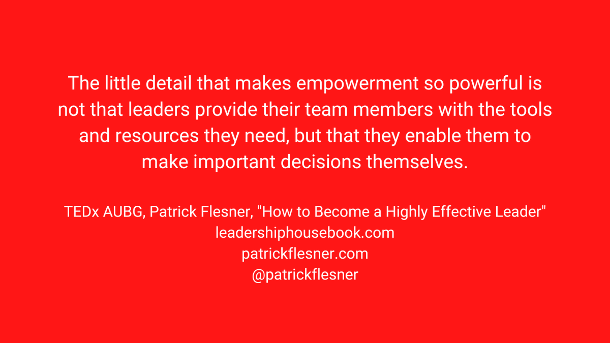 PatrickFlesner's tweet photo. #Empowerment reinforces #trust, motivates team members, facilitates #collaboration, and helps #leaders build a cohesive and thriving #team. It is also a key element of the #leadershiphouse framework. https://t.co/aYSNj5yNW5