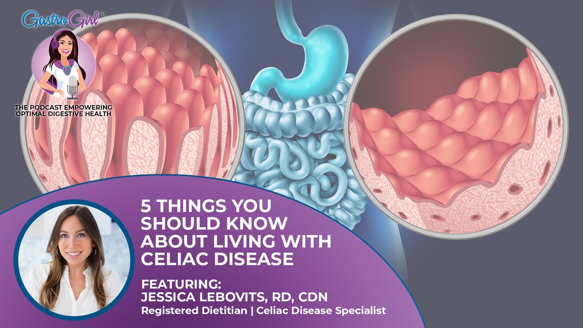 gastrogirl's tweet photo. FIVE THINGS YOU NEED TO KNOW about #celiacdisease for #celiacdiseaseawarenessmonth with @gfree_rd! 

Available now on Apple podcasts: https://t.co/duYuTM7oER https://t.co/GOGRm6LdFu
