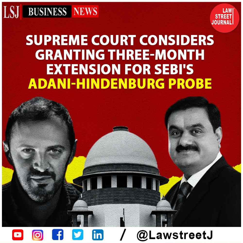 LawstreetJ's tweet photo. Supreme Court Considers Granting Three-Month Extension for SEBI's Adani-Hindenburg Probe
Read Full Article https://t.co/JESBjXlzB2
#SupremeCourt #AdaniGroup #SEBI #FinancialMisrepresentation #FraudulentTransactions #India #LawstreetJ
@gautam_adani @AdaniOnline https://t.co/5IupJal9G5