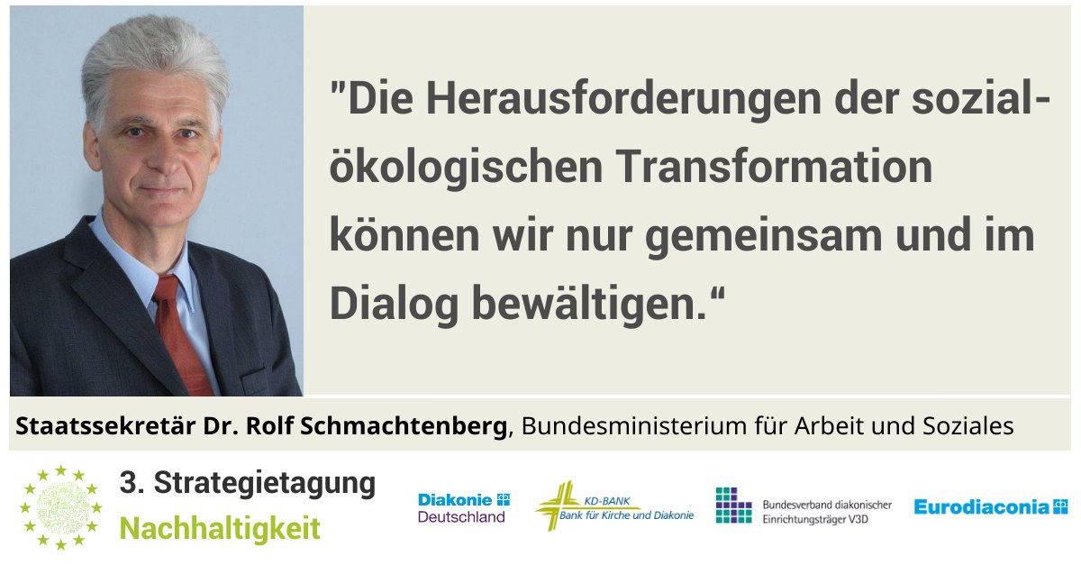 Vielen Dank für den konstruktiven Austausch an Dr. Rolf Schmachtenberg, Staatssekretär im <a href="/BMAS_Bund/">Bundesministerium für Arbeit und Soziales</a>. Die Strategietagung Nachhaltigkeit ist eine gemeinsame Veranstaltung von:
<a href="/diakonie/">Diakonie Deutschland</a>, KD-Bank, <a href="/DerVdDD/">DerVdDD</a> &amp; #Eurodiaconia.... 
#stnachhaltigkeit #diakonie