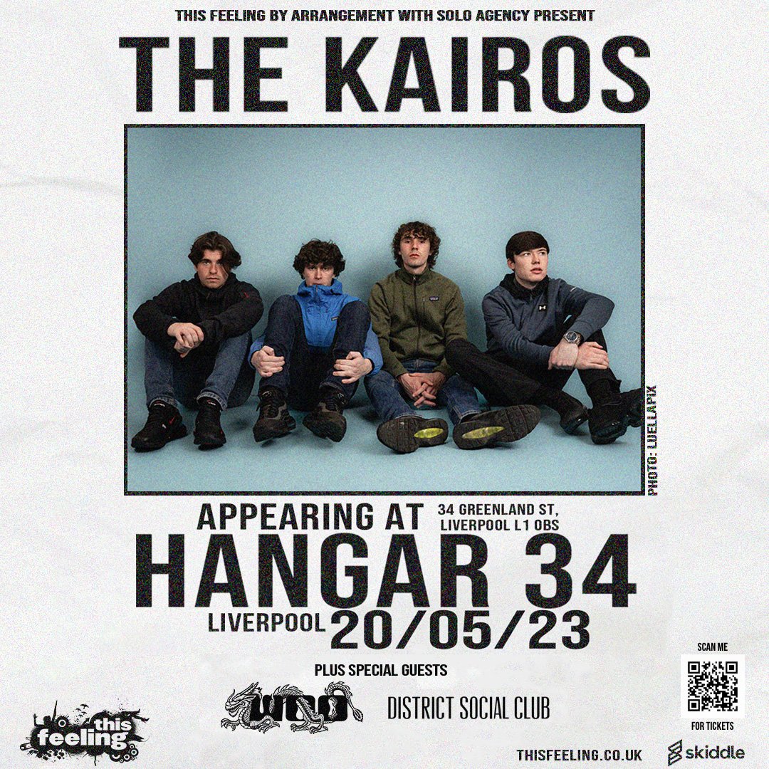 Coming up this week : Saturday 🎸Liverpool <a href="/Hangar34Liver/">Hangar34 Liverpool</a>  ft. <a href="/TheKairos1/">The Kairos</a> + <a href="/DSCbandd/">District Social Club</a> &amp; Woo  

🎟 thisfeeling.co.uk/thekairos 

🔉 spotify.link/FRouYNfqvyb