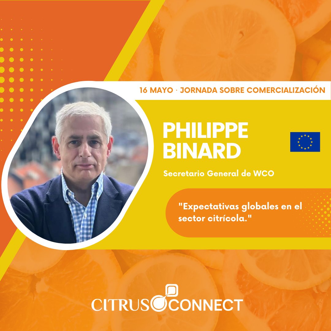 Citrus Connect & Citrus Forum (@citrusforum) on Twitter photo Ponentes #CitrusConnect 🍊
🇪🇸 Philippe Binard - Secretario General de la <a href="/world_citrus/">World Citrus Organisation</a>
🗣️ "Expectativas globales en el sector citrícola"
📆 16 de Mayo
📲 ¡Inscríbete ya! citrusforum.es Ponentes #CitrusConnect 🍊
🇪🇸 Philippe Binard - Secretario General de la <a href="/world_citrus/">World Citrus Organisation</a>
🗣️ "Expectativas globales en el sector citrícola"
📆 16 de Mayo
📲 ¡Inscríbete ya! citrusforum.es