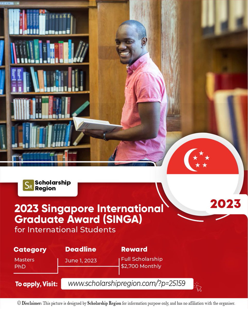 scholarsregion's tweet photo. 2023 Singapore International Graduate Award (SINGA) For International Students

Apply Link↙️
https://t.co/1GIsHVdGlY

Host Country: Singapore

Study Level: 
• Masters degree
• PhD degree

Eligible: All Counties

Benefit: 
✅Full Scholarship
✅$98,496

Deadline: June 1, 2023 https://t.co/FgeSD1jZj1