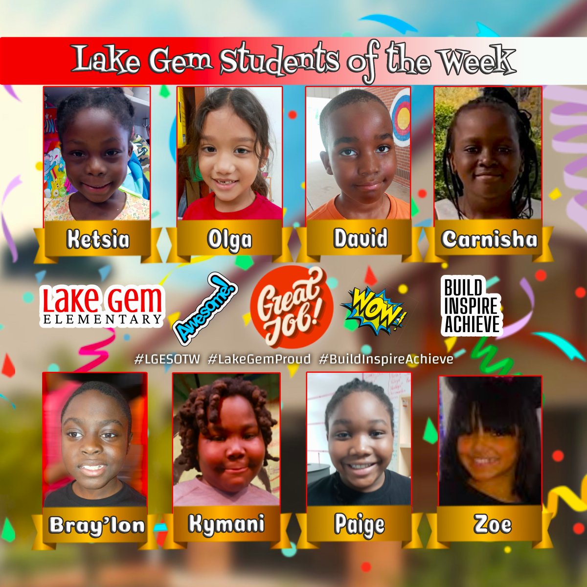 We are #LakeGemProud of our LGE Students of the Week! Congratulations to our Students, their Teachers, and their Families!
#lakegemproud #BuildInspireAchieve #lgesotw
@LakeGemES_OCPS @LakeGemES_OCPS @OCPS_PFE @OCPSnews