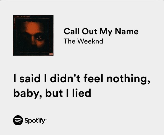 thesadbaby's tweet photo. the weeknd / call out my name https://t.co/BGh2RfPA9C
