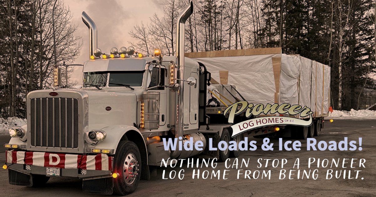 Don't worry we will get it there! We have our own fleet of trucks and trailers to get your project home. #logistics #delivery #ontime #loghome #WeGotThis #pioneerpride