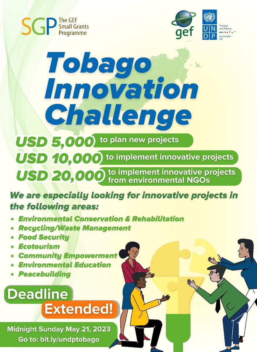 AlCooper424's tweet photo. Tobago-based innovators! You've asked for it, and we listened. Deadline extended to May 21st for submission of project concepts. #tobagosdg #peacebuilding #Sustainability #undptt #pnud #smallislandeconomy #grassrootinnovation #innovation https://t.co/T1CJHbY4kf