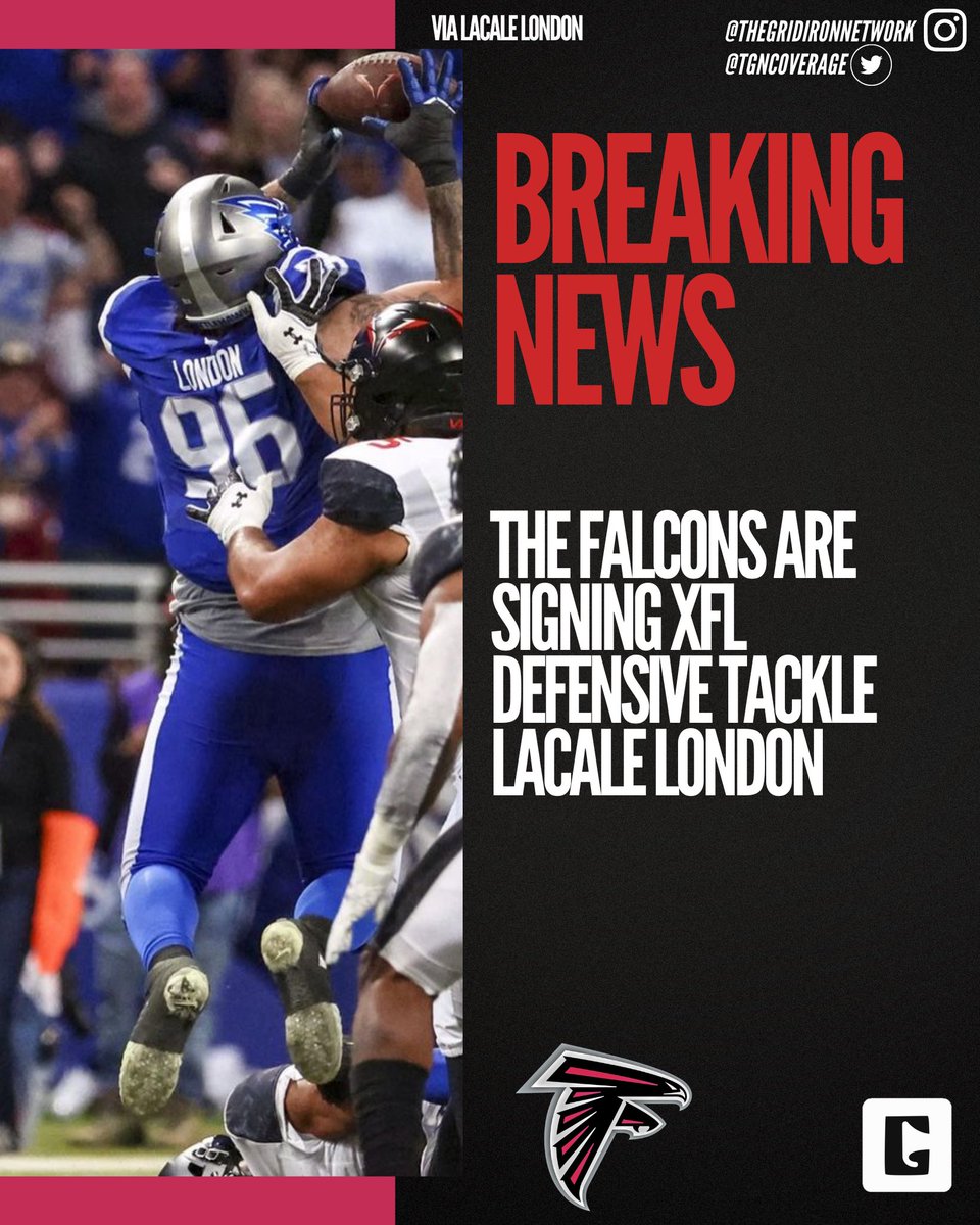 LukasAGS's tweet photo. The #Falcons are signing #XFL #Battlehawks DT LaCale London, per his instagram https://t.co/0eJsOrdinv