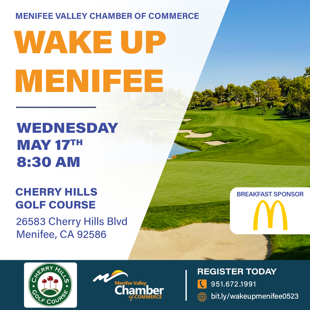 MenifeeChamber's tweet photo. Register for Wake Up Menifee at the Cherry Hills Golf Course. Enjoy breakfast provided by McDonald's while expanding your network of professional connections. Visit https://t.co/cXZbbMbbip to register.

#menifee #menifeechamber #menifeebusiness #networking https://t.co/5cLpIiyS1i