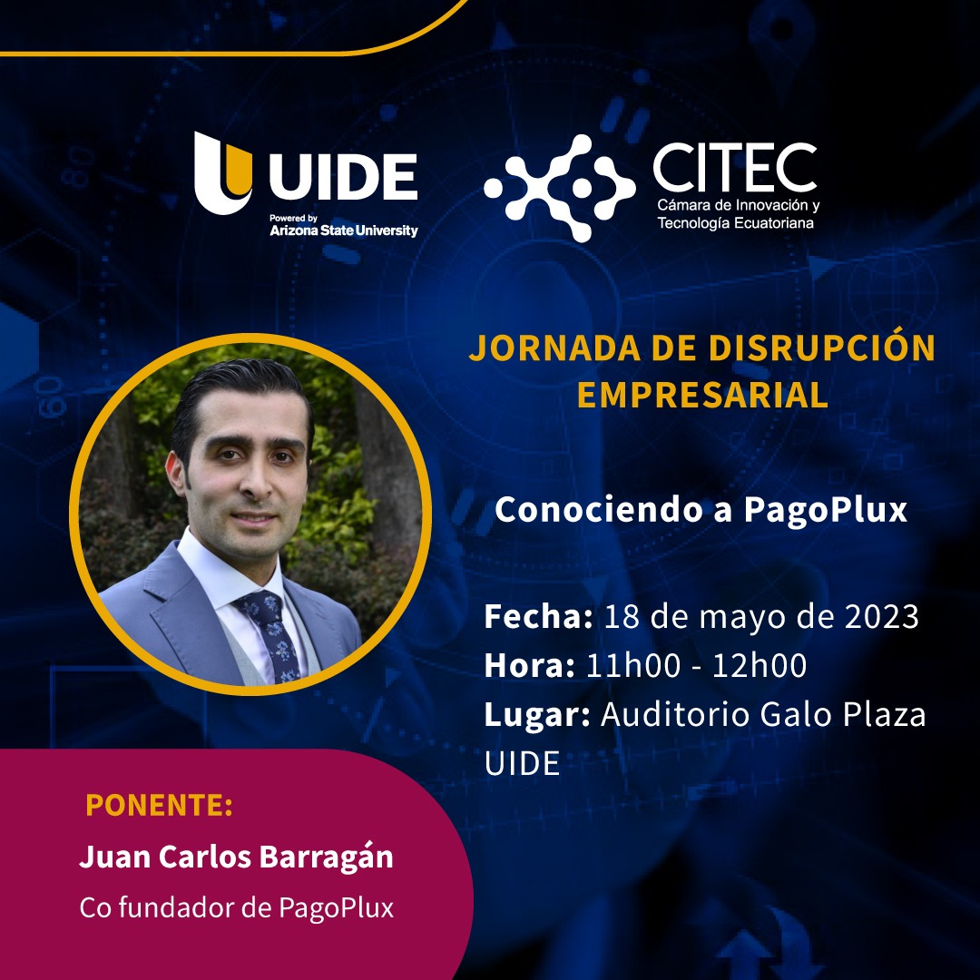 🪙 Business School | Quieres conocer más sobre sobre los start-ups y FINTECHS? Aprende con Juan Carlos Barragán, el cofundador de PagoPlux!