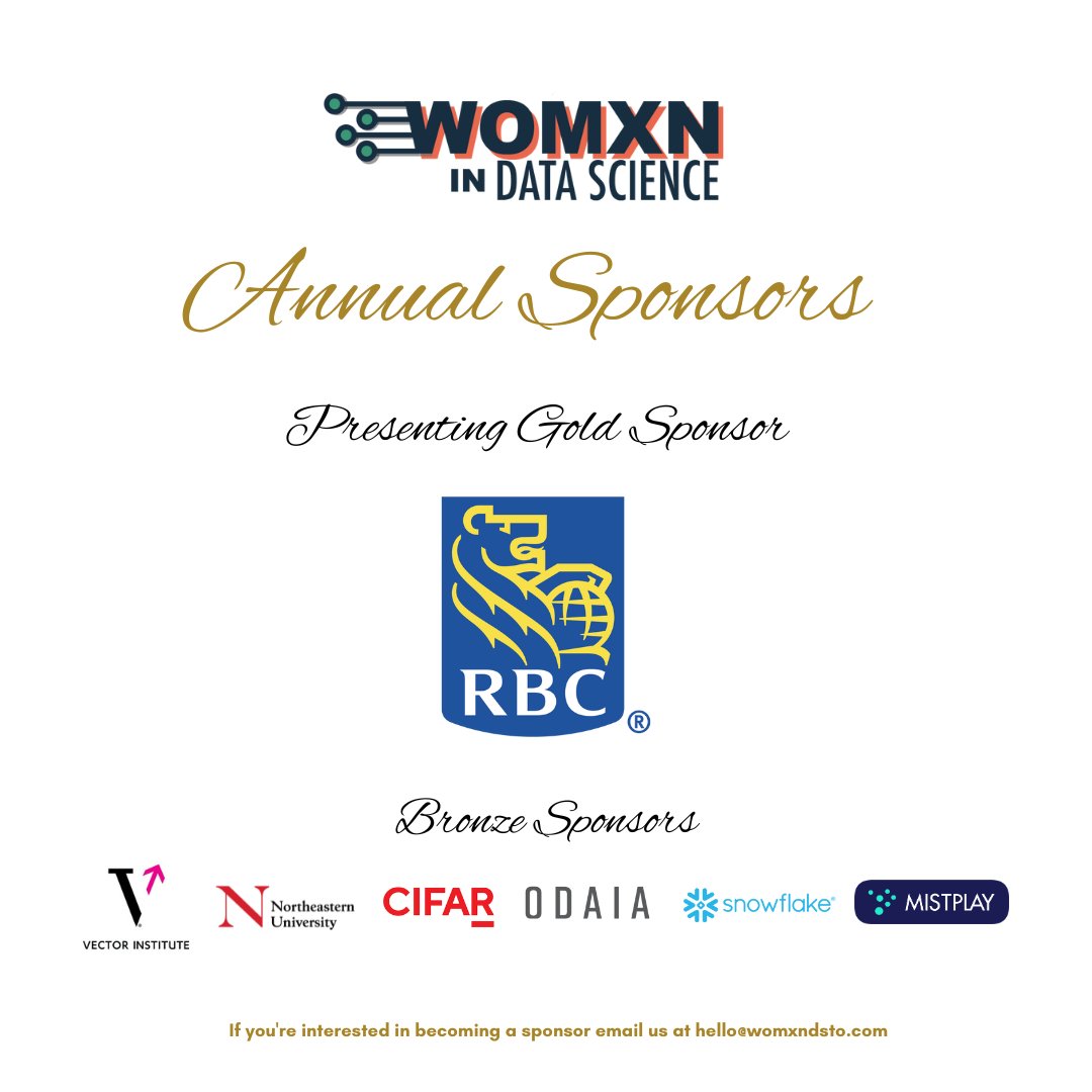 🌟 Huge thanks to our incredible annual sponsors! 🙌🏼

🥇 Gold Sponsor: <a href="/RBC/">RBC</a> 
🥉 Bronze Sponsors: <a href="/CIFAR_News/">CIFAR</a> , <a href="/VectorInst/">Vector Institute</a>, <a href="/Northeastern/">Northeastern U.</a>, <a href="/odaiaAI/">ODAIA</a>, <a href="/SnowflakeDB/">SnowflakeDB</a>, <a href="/MistplayApp/">Mistplay</a>

#WomenInData #WomeninAI #machinelearning  #DiversityandInclusion #analytics #InclusiveInnovation