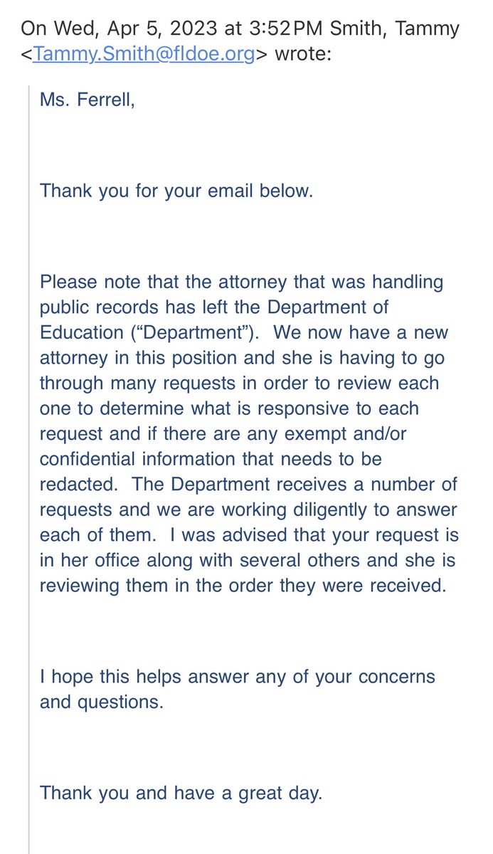 Here’s the last update we received from the FLDOE Records Dept sent on April 5, 2023.

This request was a little over $150, so it’s not a ridiculous amount of emails or a large set of documents to go through. 

We have also had plenty of request fulfilled since this one. So…