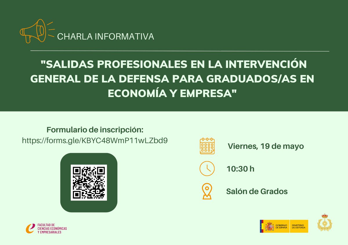 📢Charla informativa: Salidas profesionales en la intervención general de la defensa para graduados/as de la Facultad, en muchos casos, poco  conocidas, y se quedan sin cubrir anualmente plazas con un perfil de economía y empresa. Toda la información en el cartel o en el QR 👇👇