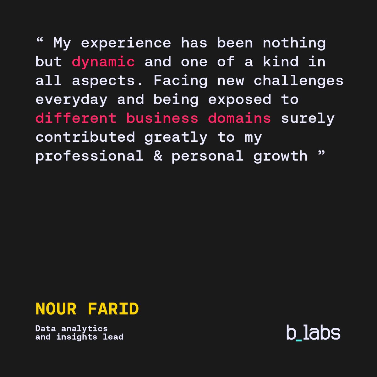 Weareblabs's tweet image. Wondering what it’s like working at b_labs?
Nour Farid, our Data Analytics and Insight Lead, is sharing her take from her experience in b_labs.

#TraditionalToTransformational #PoweringBTECH #TechFirst #GrowthMindset