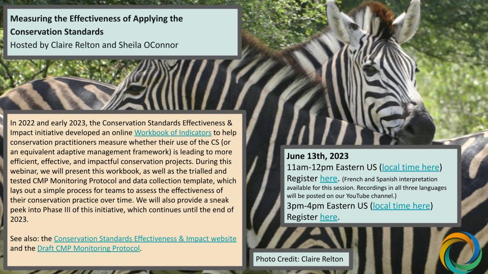 If you could measure how much adopting a #AdaptiveManagement framework, like the #ConservationStandards, has benefited your project, what would you do differently? Learn more about evaluating that effectiveness and impact on June 13th: bit.ly/_13_June_23_We…
