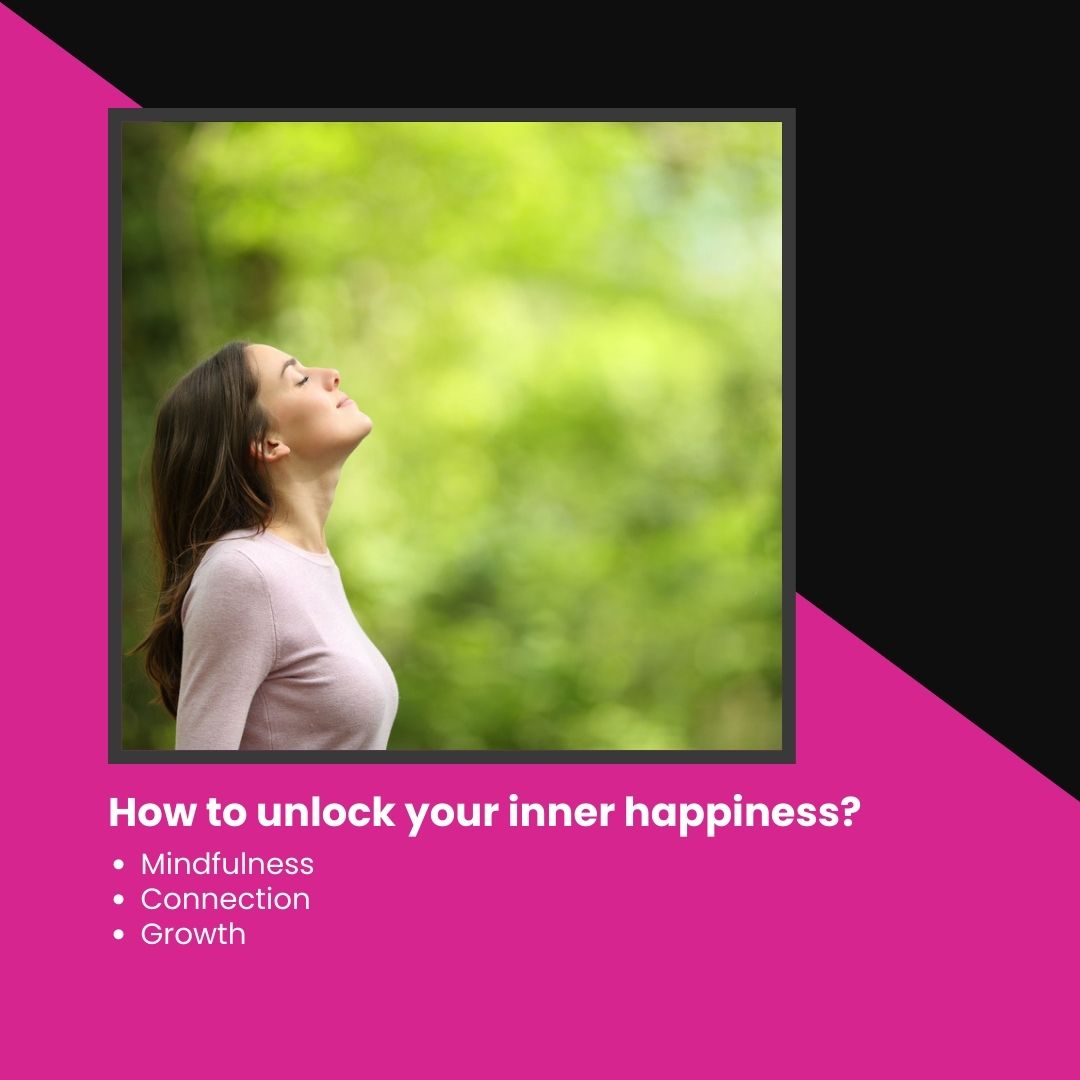 How to unlock your inner happiness?
Mindfulness
Connection
Growth

#onlinerelationshipcoaching #certifiedtraumacoach #goddesscoaching #oneononecoaching
#onlineconfidencecoaching #onlinelovecoaching #certifiedrelationshipcoach