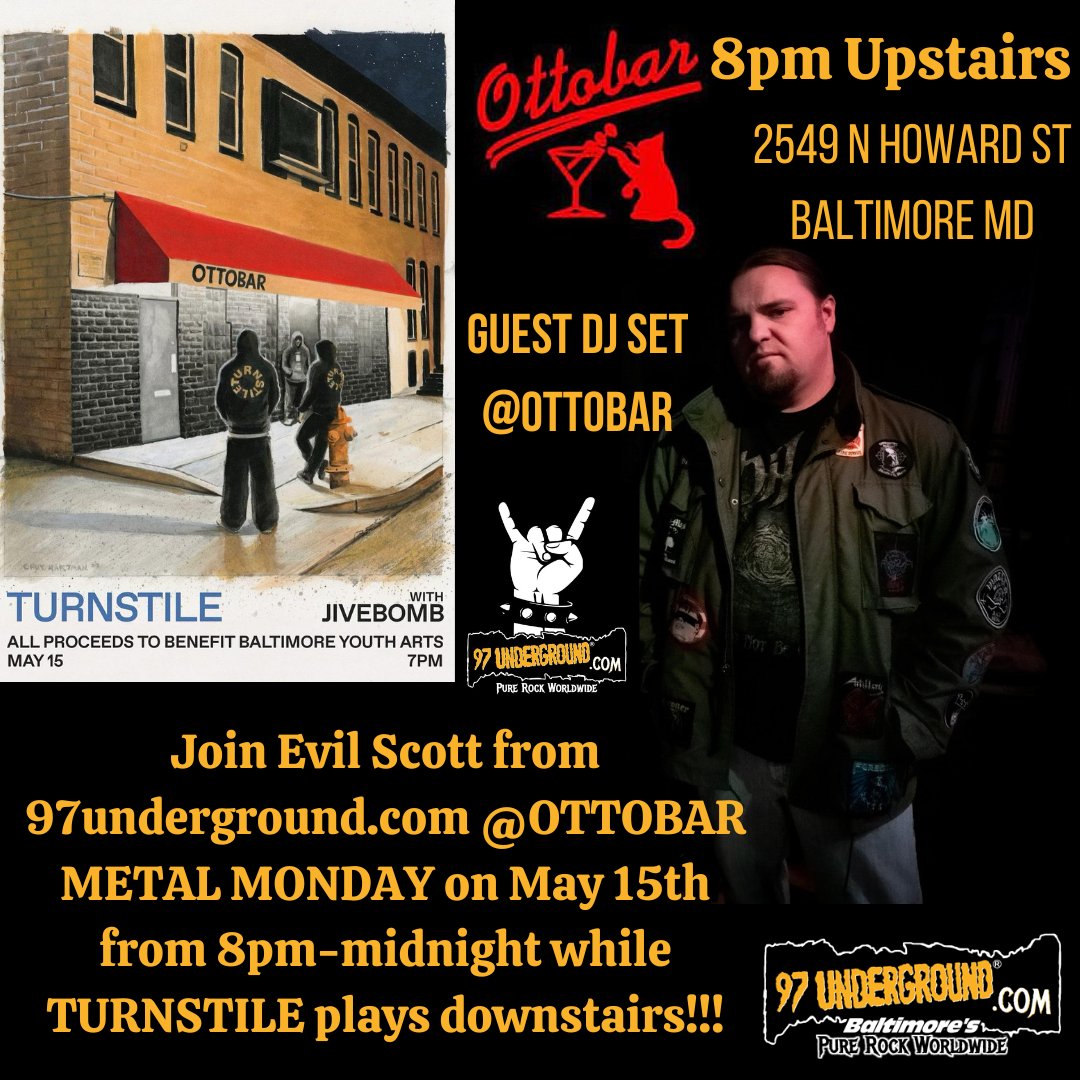 Come hang with Evil Scott #TONIGHT @ottobuddy upstairs in #Baltimore while @TURNSTILEHC & @jivebomb tear things up downstairs! #MetalMonday #Turnstile @DMVMetalTyrant @97underground @MetalMission97 @baltfishbowl @ITHERETWEETER1 @6969nyc @BrutalityNew @MetalRockPunkN @BangersP