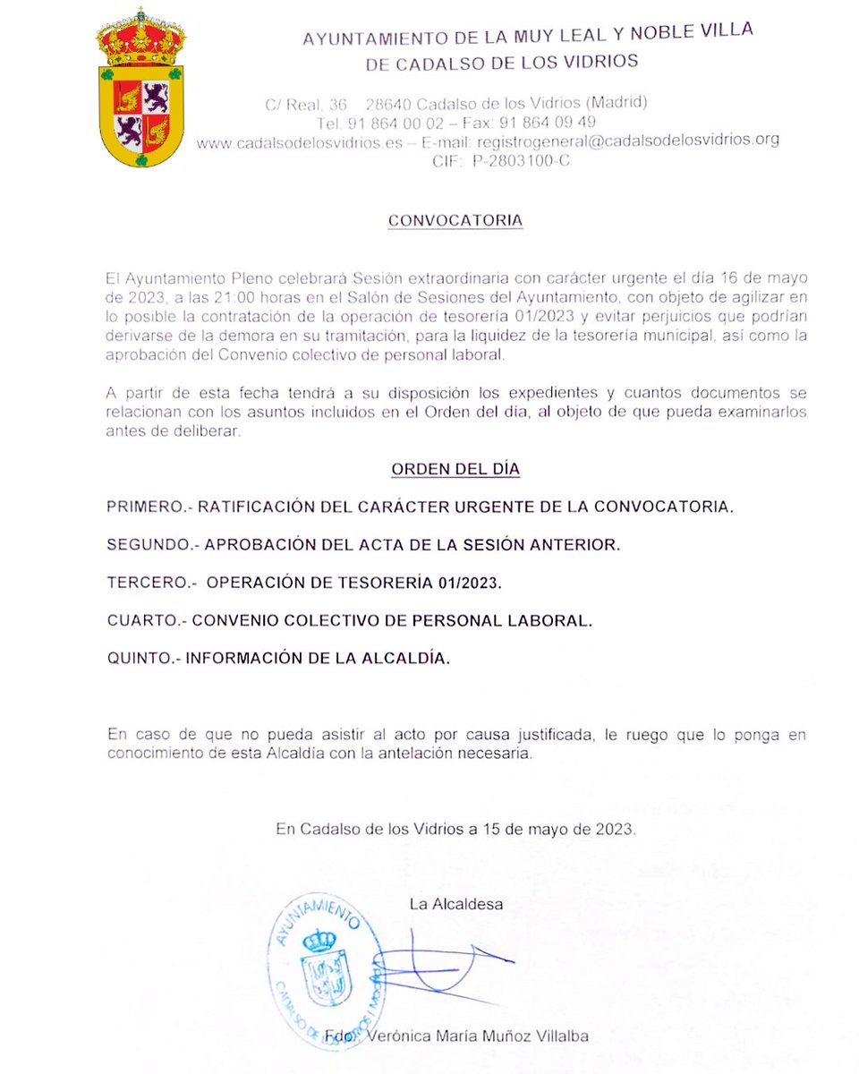 El pleno del Ayuntamiento de Cadalso de los Vidrios ha sido convocado a una sesión extraordinaria con carácter urgente que se celebrará mañana, día 16,de acuerdo con el orden del día adjunto.

#plenomunicipal #CadalsoDeLosVidrios