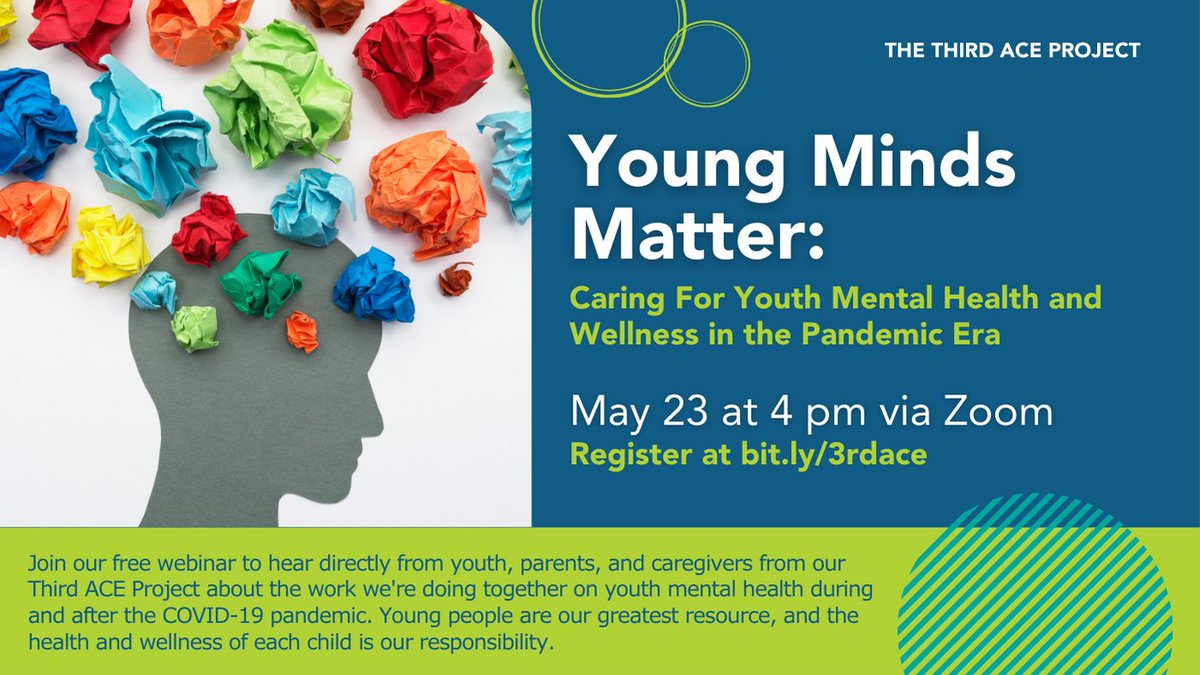 Join our FREE webinar on May 23 at 4 pm! Hear from youth, parents, and caregivers about our Third ACE Project, working on youth mental health during and after COVID-19. Register now at ow.ly/aXCP50OnSGp!

#MentalHealthMonth #YouthMentalHealth #COVID19 #ThirdACEProject