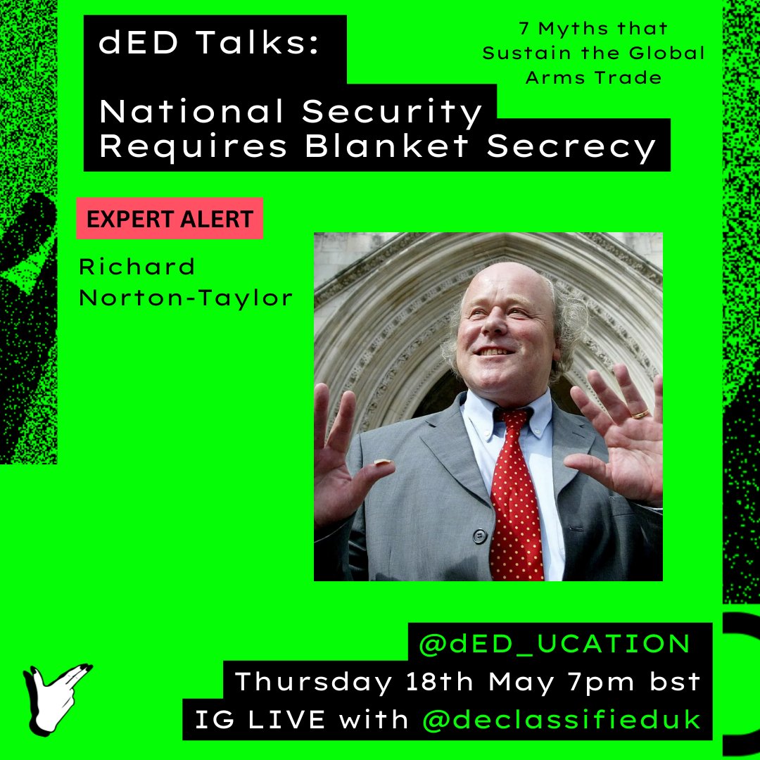 dED_ucation's tweet photo. The Guardian’s former intelligence reporter Richard Norton-Taylor is coming on #dEDTalks live to debunk the myth that national security requires blanket secrecy 👀 Join us 👉https://t.co/nbl7uQ1gWy https://t.co/0n2CdSobaQ