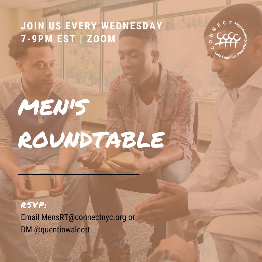 Join us every Wednesday for our Men’s Roundtable at 7PM EST! 
RSVP to <a href="/quentinwalcott/">Quentin Walcott</a> or mensRT@connectnyc.org

#mensmentalhealth #mentalhealthcheckin #mentalhealthmatters #healthymasculinity