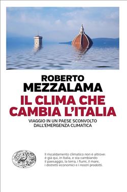 BiblioSalaborsa's tweet photo. La nostra proposta per oggi è l'#ebook 'Il clima che cambia l'Italia. Viaggio in un Paese sconvolto dall'emergenza climatica' di Roberto Mezzalama, @Einaudieditore.
Scaricabile dalla nostra biblioteca digitale #EmiLib @M_L_O_L
https://t.co/SodjyUTkHX https://t.co/GxCtSogQEb