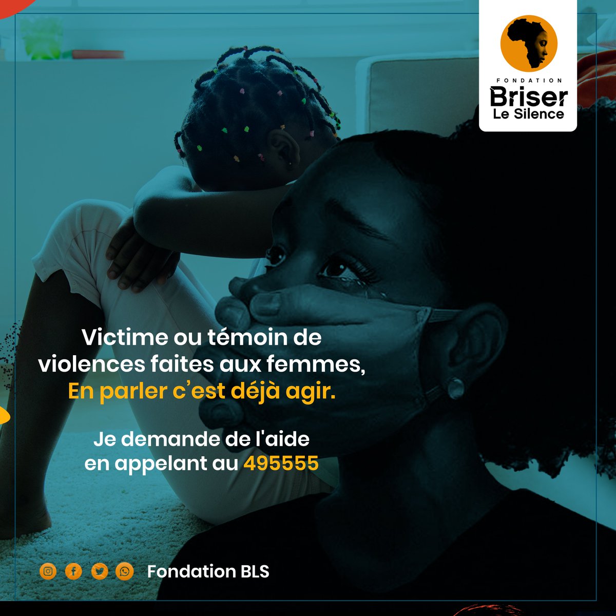 FondationBLS's tweet photo. Victime ou témoin de la violences faites aux femmes, en parler c'est déjà agir.

Grâce à la fondation Briser le silence (BLS),
Je demande de l'aide en appelant au 495555

#fondationBLs #fondationbriserlesilence #briserlesilence #UNFPA #viol #vbg #droitdelafemme #violence https://t.co/4CCX4gM6Jx