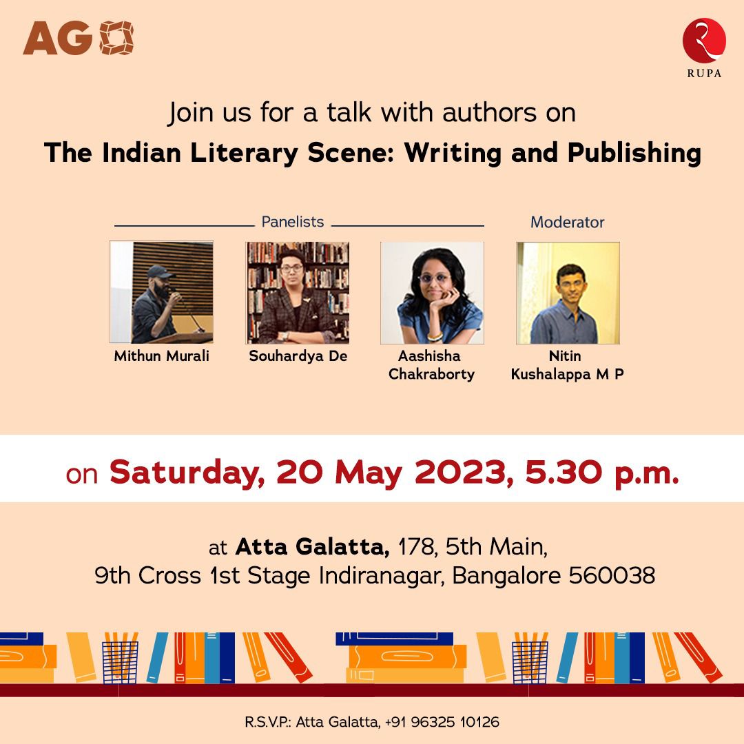 Friends in Bangalore, block your calendars on the 20th for the literary conversation <a href="/AttaGalatta/">Atta Galatta</a> featuring published writers <a href="/nbt_india/">National Book Trust, India</a>, <a href="/PenguinIndia/">Penguin India</a>, and <a href="/Rupa_Books/">Rupa Publications</a> - <a href="/souhardya_ind/">Souhardya De</a>, Aashisha, Mithun Murali and Nitin Kushalappa MP.