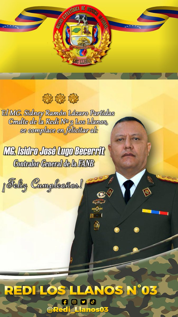 El MG. <a href="/SLazaroPartidas/">MG Sidney Lazaro P. /Dir.Políticas Públicas MPPD</a>, y todo el personal militar y no militar que labora en <a href="/REDI_llanos03/">REDI LOS LLANOS Nº 03</a>, Felicita al MG. Isidro José Lugo Becerrit, Contralor General de la #FANB (<a href="/CONGEFANB/">Contraloría General de la FANB</a>), por arribar a un año más de vida.