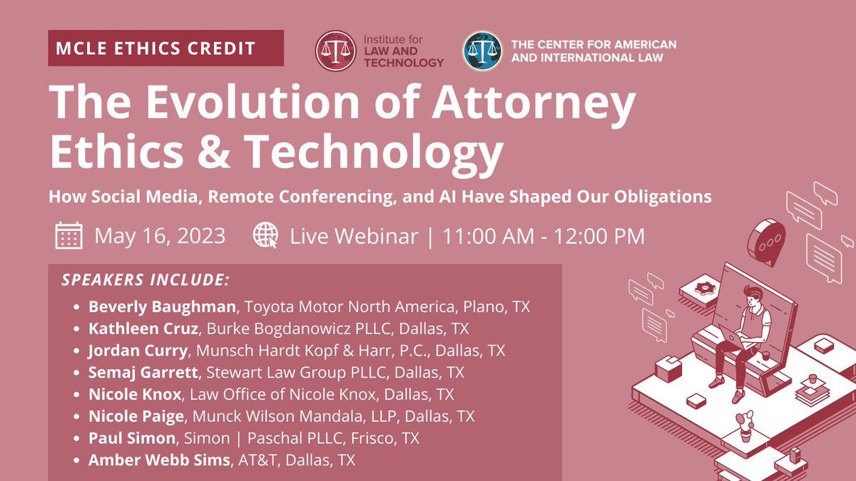 Last Chance to Register!

Join us on May 16th for a live webinar on The Evolution of Attorney Ethics &amp; Technology: How Social Media, Remote Conferencing, and AI Have Shaped Our Obligations.

This webinar is free for ILT members and $15 for non-members. pulse.ly/2pwwyu8k86
