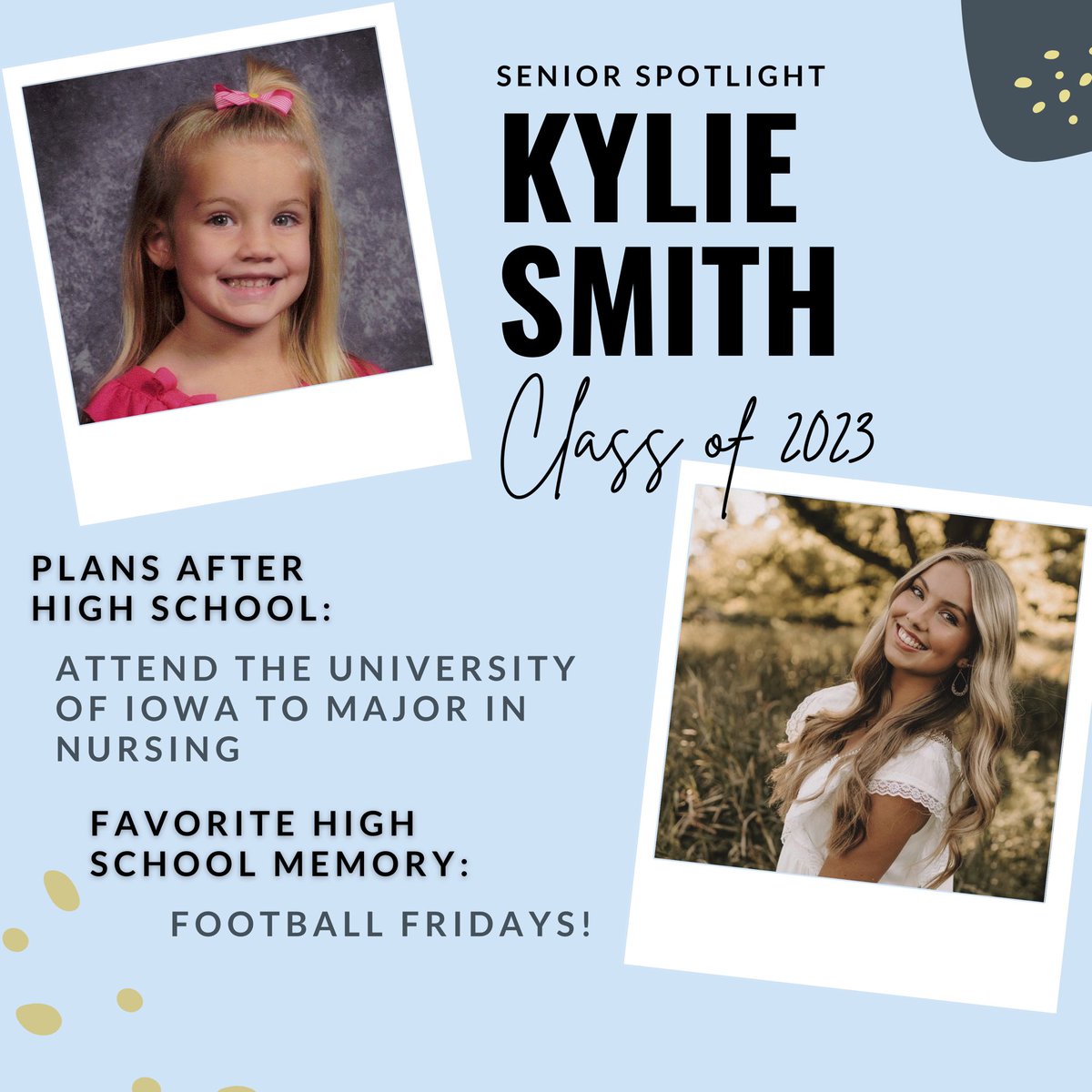 This is Seniors last week! Today we are starting the countdown by highlighting two of our Senior Members! Congratulations Hannah and Kylie!
