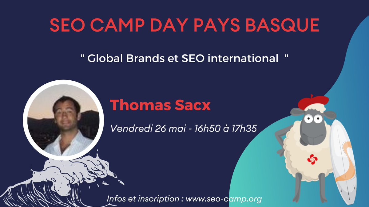 A suivre le vendredi 26 mai au #SEOCAMP Day Pays Basque 2023 📣

Thomas Sacx “Global Brands et SEO international ” 🌍

En présentiel à la <a href="/CCIBayonnePB/">CCIBayonnePaysBasque</a>📍

Ou en ligne 🧑‍💻

Infos et inscriptions 👉 bit.ly/SCDPB