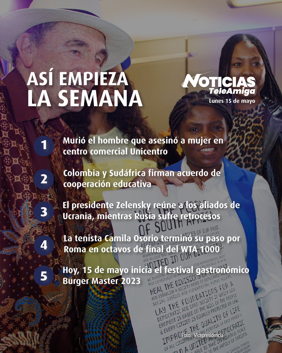 Canalteleamiga's tweet image. #Noticias 📡 Estos son los hechos noticiosos con los que arrancamos la semana 15 de mayo de 2023.

La ampliación de estas y otras noticias en nuestra emisión central de lunes a viernes a las 6:30 p.m. y en nuestra señal en vivo teleamiga.tv

#Unicentro #BurgerMaster