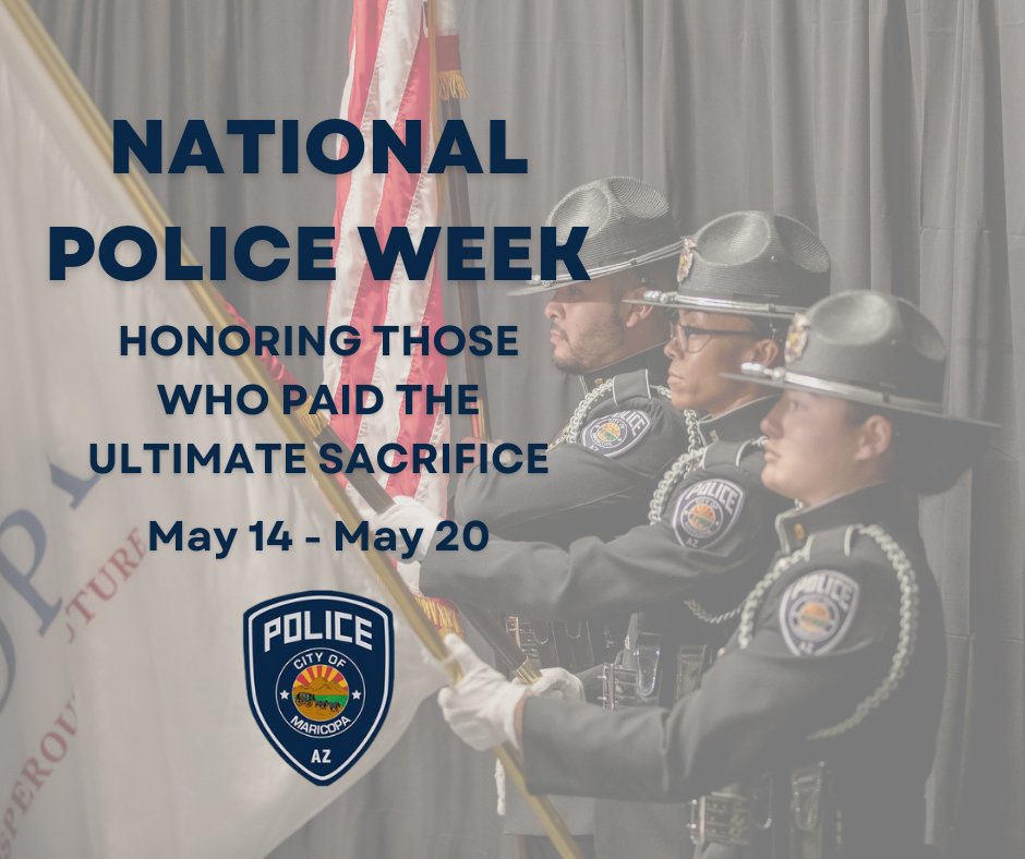 MPDPIO's tweet photo. Join us in recognizing National Police Week 2023 and remembering all the law enforcement officers who have made the ultimate sacrifice. 
Thank you, Maricopa, for continuing to support our officers. 
#MaricopaPD #NationalPoliceWeek #Service #Sacrifice #Police https://t.co/fp8unvgj2h