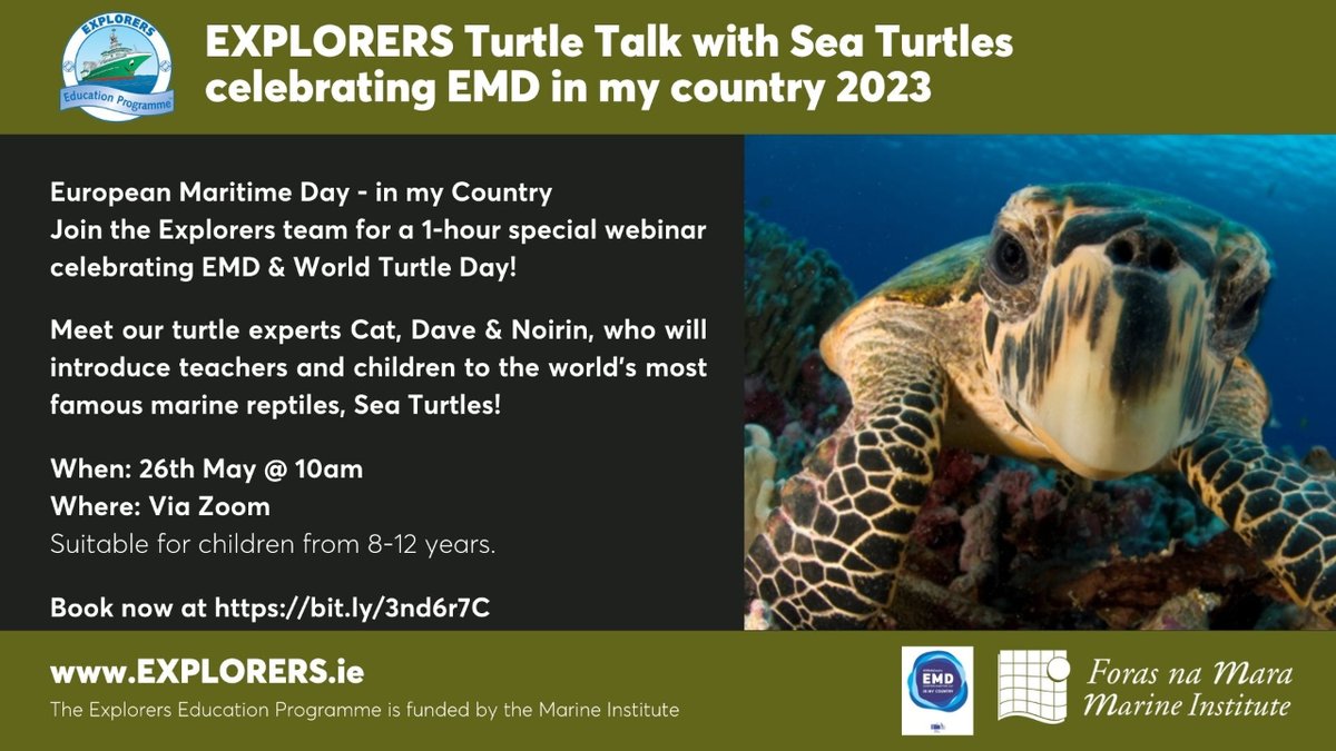 Calling all national schools and children 8-12 Join us for a 1-hour interactive webinar on the 26th of May at 10am to find out about TURTLES - their lives and legends! Register at bit.ly/3nd6r7C  @MarineInst @EUIreland @explorersedu #turtletalks #EMD2023 #keepexplorering