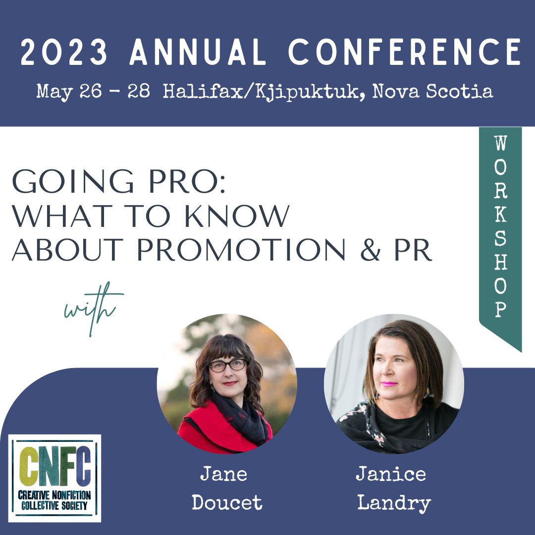 Writing is an art form and also a business. In Going Pro: What to Know About Promotion and PR, @janewritesbooks and Janice Landry share best practices for building an author platform, using social media and converting “likes” into sales. More info here: creativenonfictioncollective.ca/annual-confere…