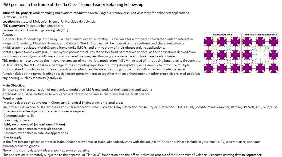 Isabel Abánades Lázaro (@isabanadeslaza1) on Twitter photo I am looking for a #PhD candidate 🤩
PhD position in defective multifunctional #MOFs for catalytic applications available at the <a href="/CEL_group/">Crystal Engineering Lab</a> in the <a href="/ICMol_UV/">ICMol</a> funded by <a href="/BecariosFLC/">Becas Fundación "la Caixa"</a> 👇🏼
Prospective starting date Sept 2023
RT much appreciated🤗 I am looking for a #PhD candidate 🤩
PhD position in defective multifunctional #MOFs for catalytic applications available at the <a href="/CEL_group/">Crystal Engineering Lab</a> in the <a href="/ICMol_UV/">ICMol</a> funded by <a href="/BecariosFLC/">Becas Fundación "la Caixa"</a> 👇🏼
Prospective starting date Sept 2023
RT much appreciated🤗