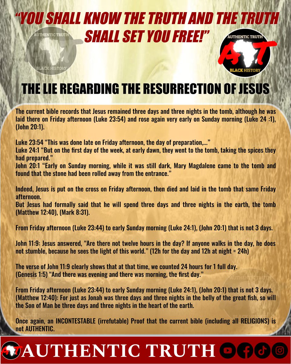 authentictruth_'s tweet photo. #authentictruth The current bible records that Jesus remained three days and three nights in the tomb, although he was laid there on Friday afternoon (Luke 23:54) and rose again very early on Sunday morning (Luke 24 :1), (John 20:1). https://t.co/40GoK17oWF