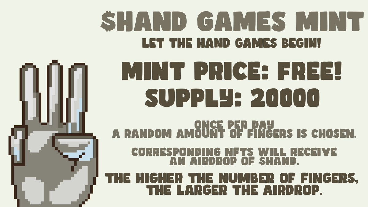 HandGameSOL's tweet photo. LET THE HAND GAMES BEGIN! ποΈ
$HAND Games FREE Mint is now LIVE: https://t.co/uraFXm43Cj
Mint Price: FREE
Max Per wallet: 100 Hands
Each mint comes with an initial airdrop of $HANDS!
RT & Drop your Mints π
#SolanaNFTs #FreeMint #HANDGames https://t.co/ud02zllqn3