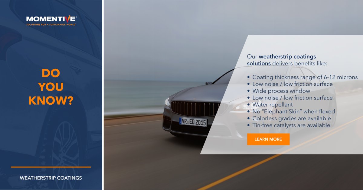 Momentive's tweet photo. Do you know? 🤔
#Momentive’s #weatherstrip coatings improve the performance of #automotive sealing systems, by protecting many components of the vehicle 🚗
Learn more ➡️ https://t.co/OWdayfSNv4 https://t.co/b0P2I5sokY