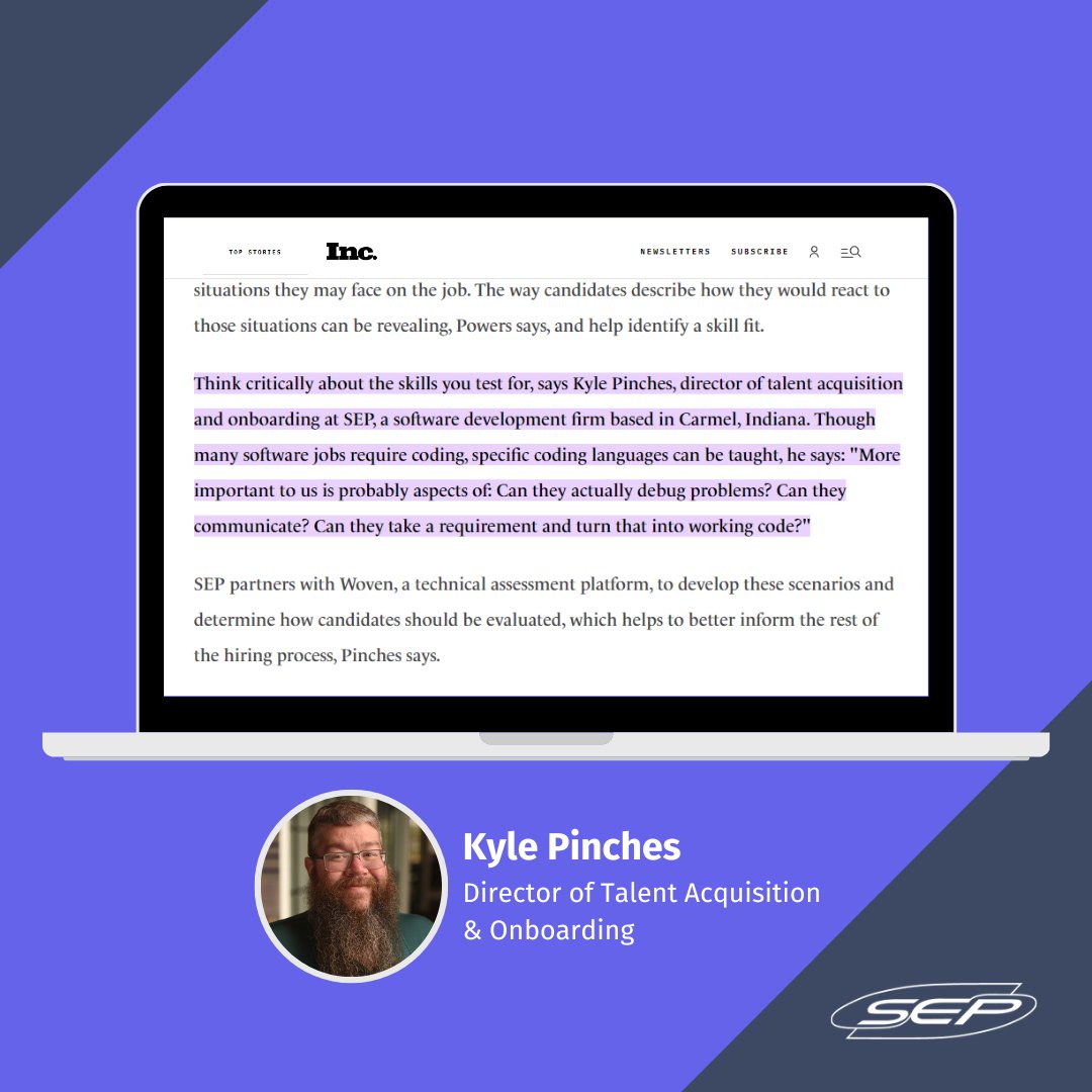 wwwsepcom's tweet photo. 🌟Shout out to Kyle Pinches, our Director of Talent Acquisition &amp; Onboarding, who was quoted in a recent @Inc article about our approach to skills-first hiring, along with @woven_teams!👏 https://t.co/DL0A8pJuSi https://t.co/bIj0ERiR22