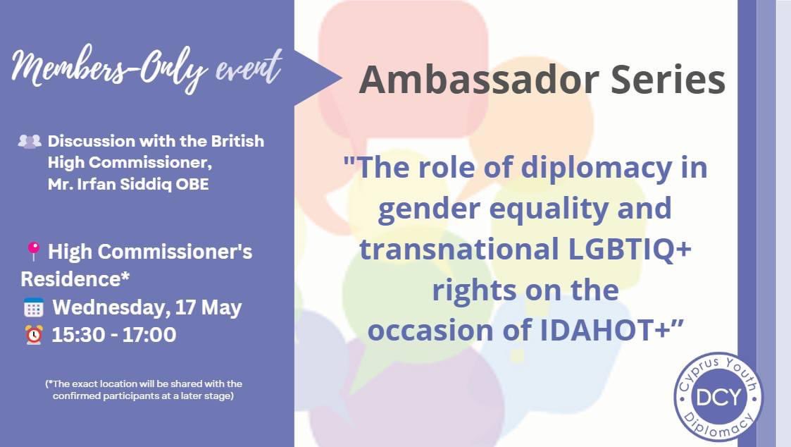 dplmCY's tweet photo. Only a few hours left to declare your interest!
✍🏻 Sign up here: https://t.co/dEdsCZh9xS
@UKinCyprus @IrfanUKAmb
#AmbassadorSeries #foryouthrights #IDAHOT 🎉🙋🏻♀️🙋🏽♂️ https://t.co/Ilck747am4