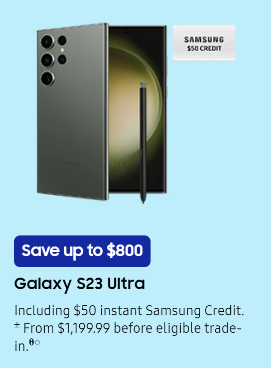 #Samsung Summer Event starts today. There are #dailydeals & #flashdeals that only last a few hours.
Today's best deal so far is the #GalaxyS23Ultra at the best low since launch. $800 off for trade in & $50 credit.
#deals #tech #galaxys23 @SamsungMobileUS 
howl.me/cjKsgUv6Ai8