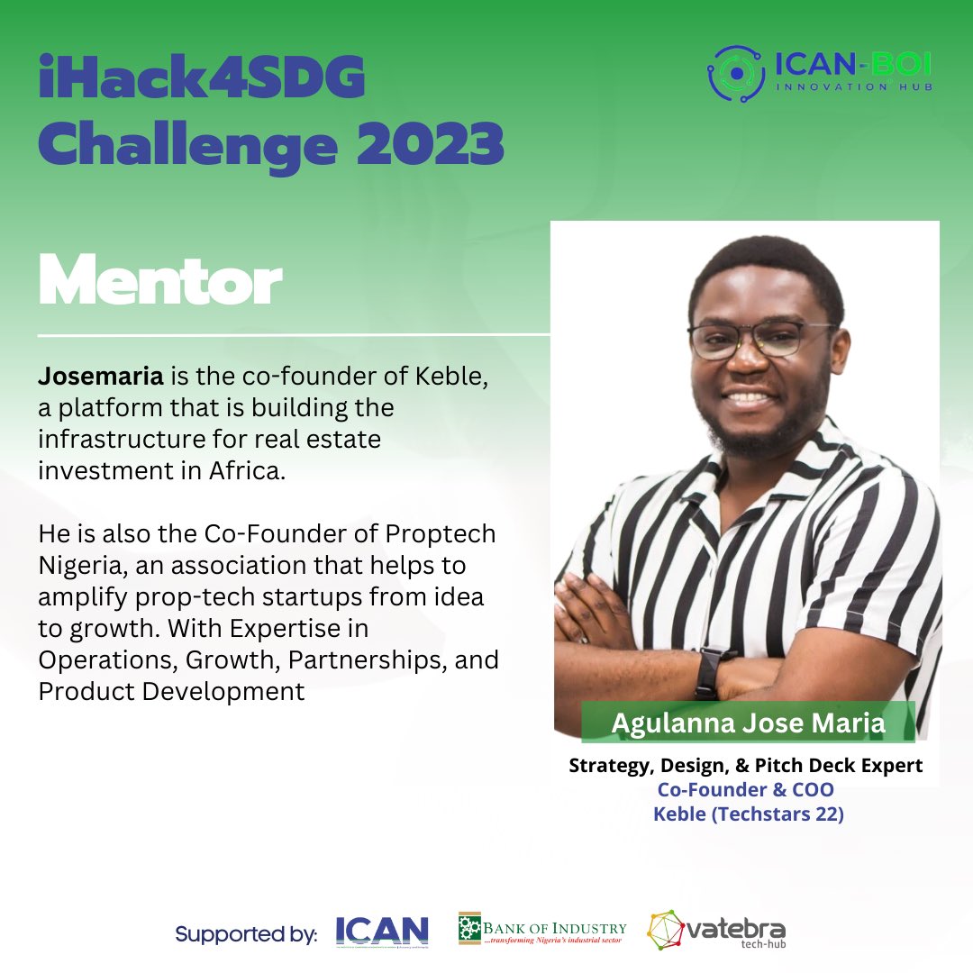 🌟 Excited to introduce Agulanna Jose Maria, our mentor for the iHack4SDG Challenge 2023! Get ready to be inspired and guided by his expertise in real estate investment in Africa. 
Let's innovate for a sustainable future together! 💡💪
#iHack4SDG #RealEstateInvestment #TechLeader