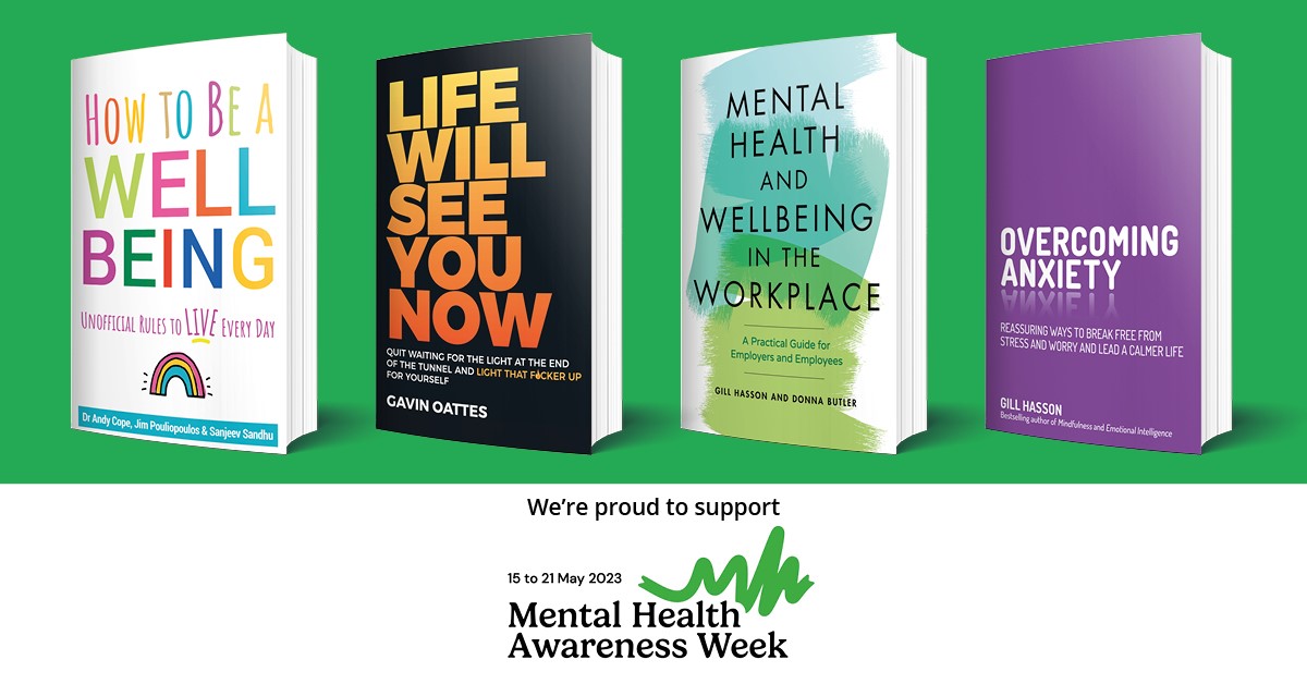 Whether it's promoting positive psychology or dealing with anxiety or supporting mental health in the workplace, our books give helpful advice and practical guidance to keeping our mental health healthy. So as always we support #MentalHealthAwarenessWeek