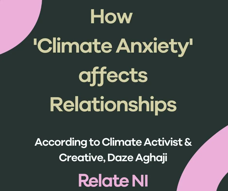 RelateNI's tweet photo. #ToHelpMyAnxiety we need to consider the many causes &amp; their impact on our relationships. @DazeAghaji has told us about their experience of #EcoAnxiety &amp; how it affected their relationships. Anxiety #Tools4Teens👉  https://t.co/JQZIgYeFNH #MentalHealthAwarenessWeek @mentalhealth https://t.co/sFe2gWqt8W