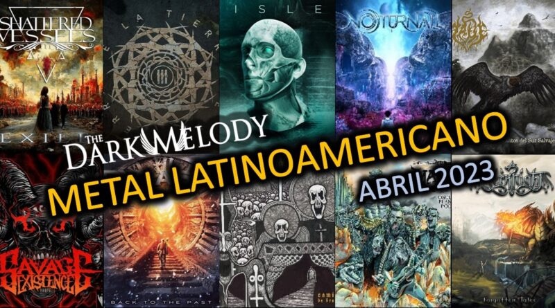 🏅Como cada mes, te presentamos nuestra selección de los mejores discos de metal Latinoamericano editado en el mes de abril más muchas recomendaciones.
