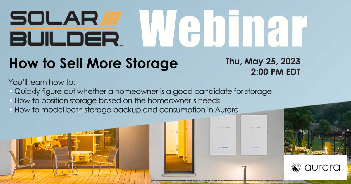 Solar Builder (@solar_builder) on Twitter photo Webinar next week: How to Sell More Storage
<a href="/aurorasolarinc/">Aurora Solar</a> will explain how to vary your pitch based on the homeowner’s needs and do a live demo of their new advanced storage modeling.
goto.webcasts.com/starthere.jsp?… Webinar next week: How to Sell More Storage
<a href="/aurorasolarinc/">Aurora Solar</a> will explain how to vary your pitch based on the homeowner’s needs and do a live demo of their new advanced storage modeling.
goto.webcasts.com/starthere.jsp?…